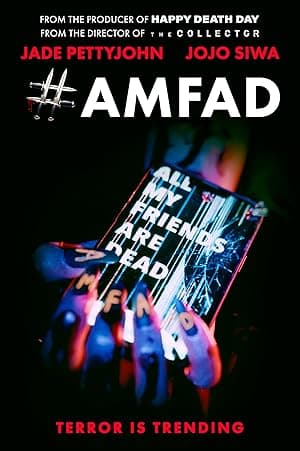 #AMFAD All My Friends Are Dead poster